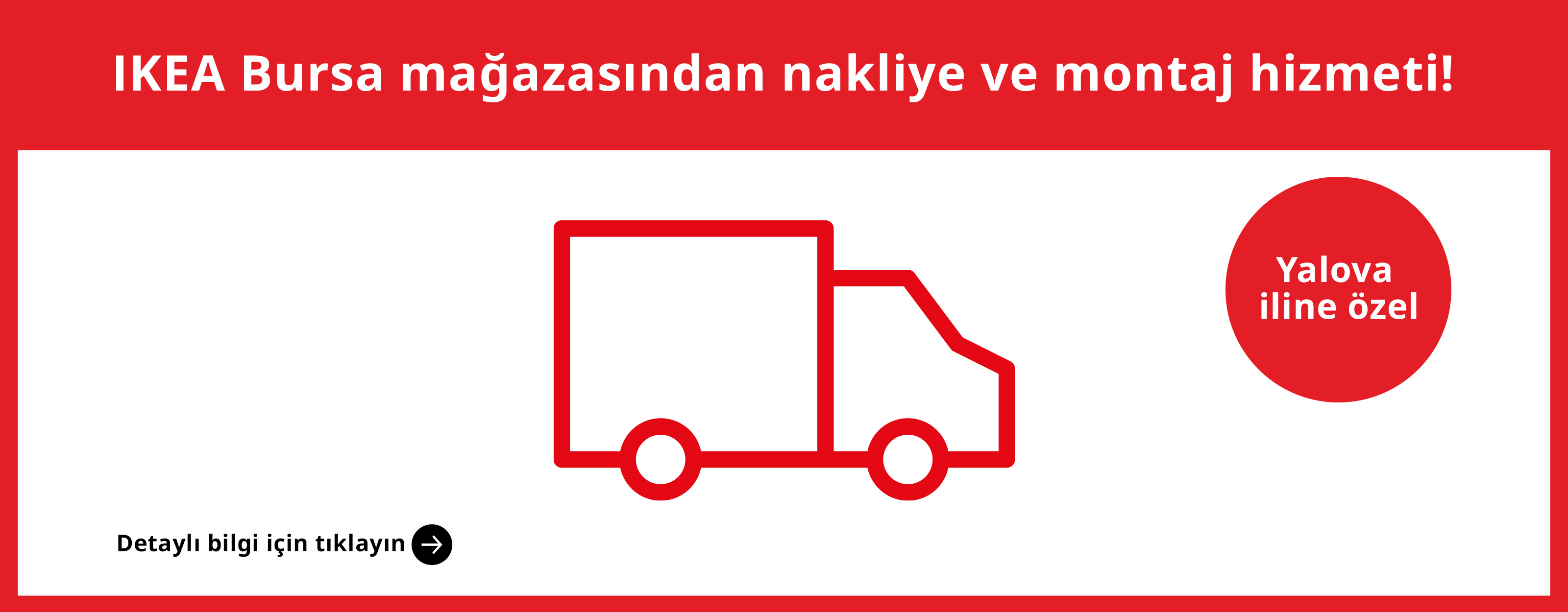 IKEA Bursa Yalova Nakliye Kampanyası