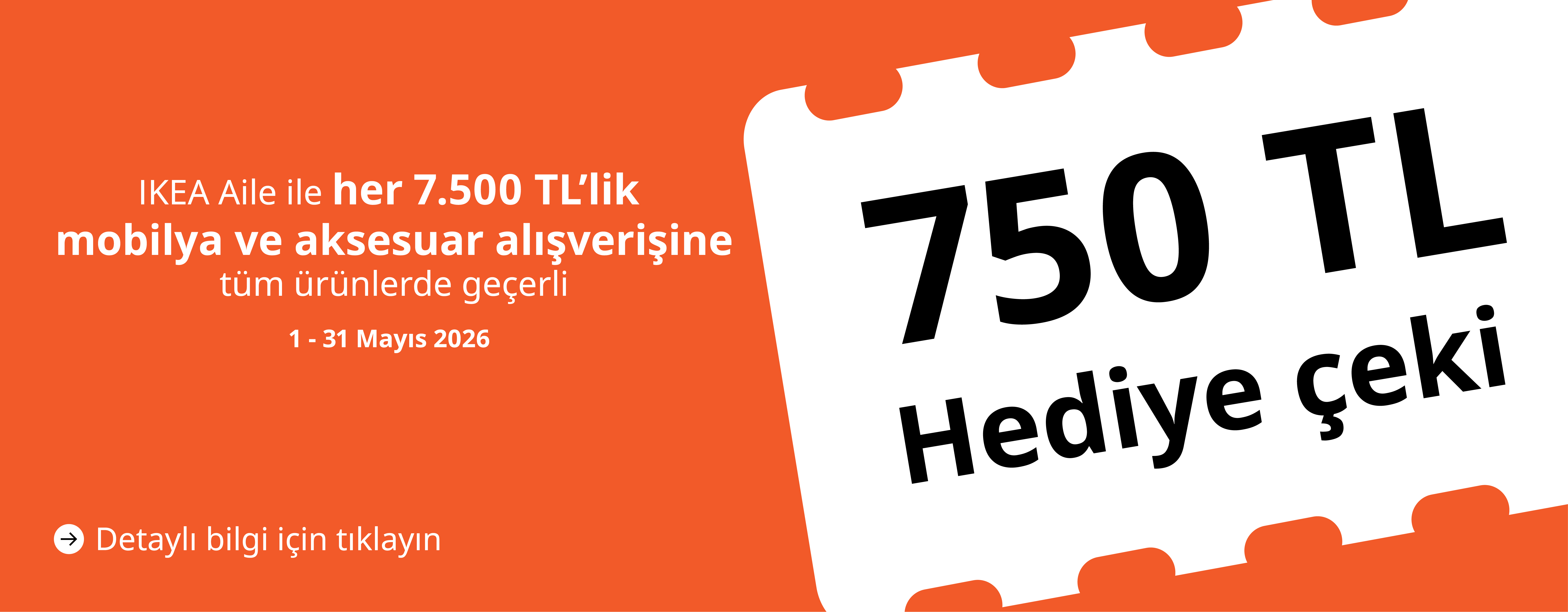 IKEA Aile ile her 7.500 TL’lik alışverişe 750 TL hediye çeki