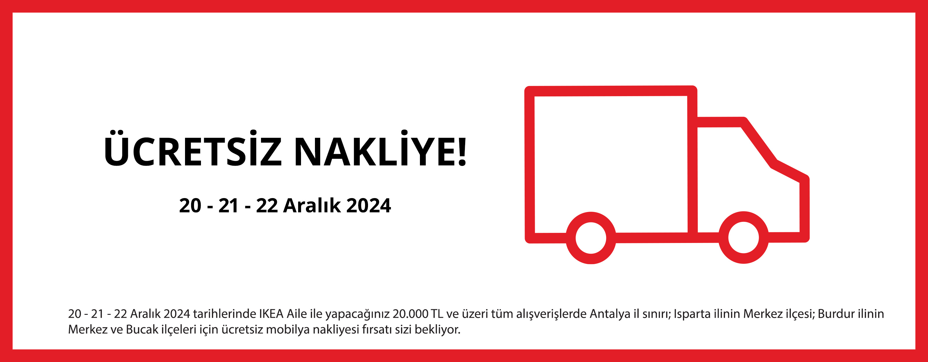 IKEA Antalya Ücretsiz Nakliye