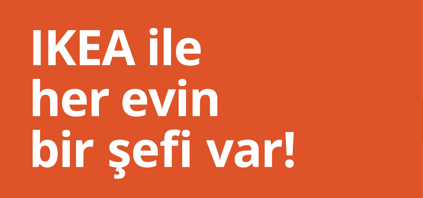 IKEA-ikea da her evin bir sefi var tr 3