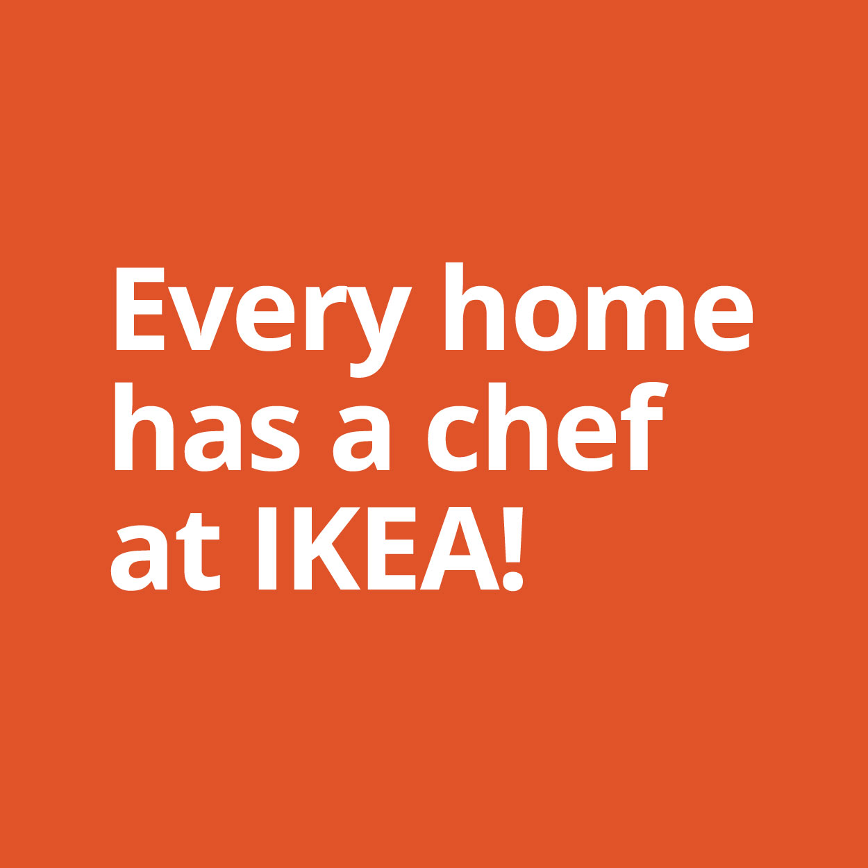 IKEA-ikea ile her evin bir sefi var 1 en
