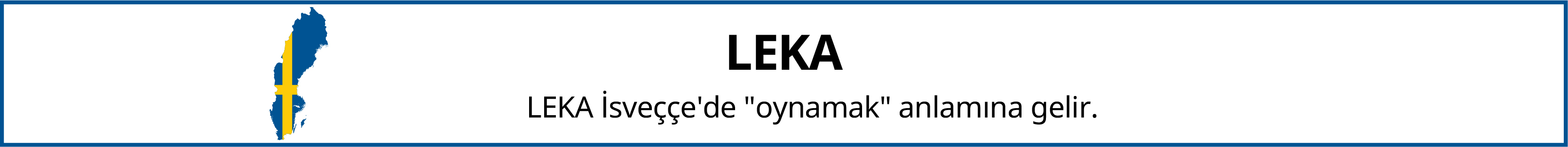 IKEA-leka isveclilik tr